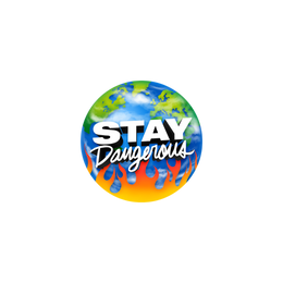 Stay Dangerous US